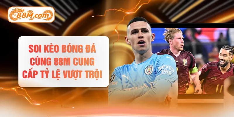 soi kèo bóng đá
